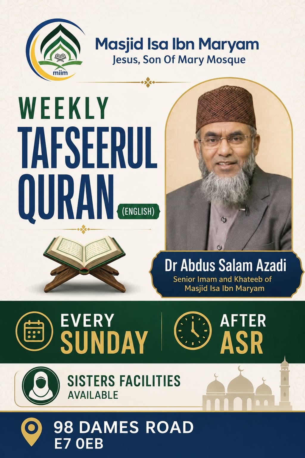 Poster for the weekly Tafseerul Quran class in English with Dr Abdus Salam Azadi, held every Sunday after Asr